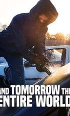 And Tomorrow the Entire World