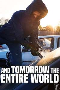 And Tomorrow the Entire World - Poster