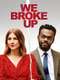 We Broke Up