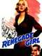 Renegade Girl