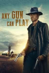 Any Gun Can Play - Poster
