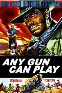 Any Gun Can Play - Poster