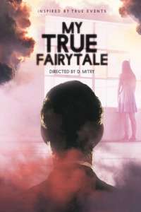 My True Fairytale - Posters