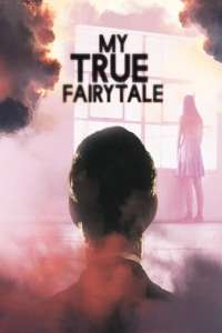 My True Fairytale - Posters