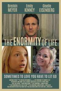 The Enormity of Life - Posters