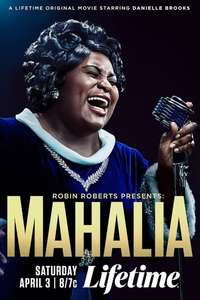 Robin Roberts Presents: The Mahalia Jackson Story - Poster