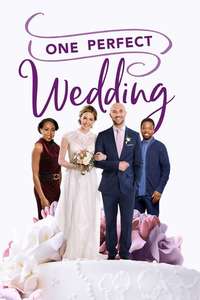 One Perfect Wedding - Poster