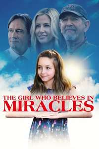 The Girl Who Believes in Miracles - Poster