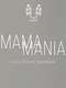 Mama Mania