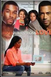 Walk Away from Love