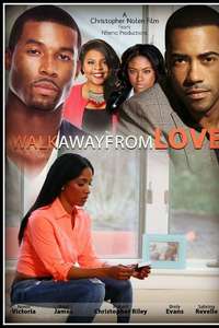 Walk Away from Love - Poster