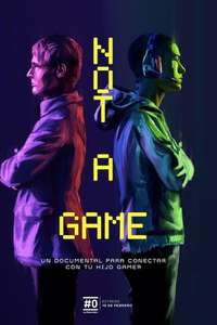 Not a Game - Poster