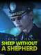 Sheep Without a Shepherd