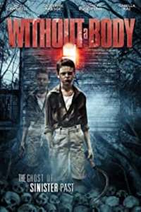 Without a Body - Posters