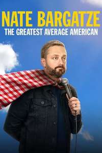 Nate Bargatze: The Greatest Average American - Poster