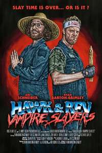 Hawk and Rev: Vampire Slayers - Poster