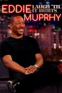 Eddie Murphy: Laugh 'Til it Hurts - Poster