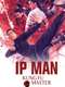 Ip Man: Kung Fu Master