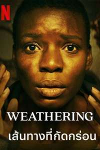 Weathering - Poster