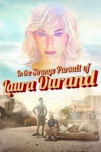 In the Strange Pursuit of Laura Durand - Poster