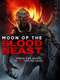Moon of the Blood Beast