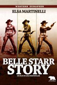 The Belle Starr Story - Posters