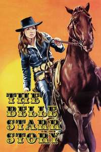 The Belle Starr Story - Posters