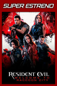 Resident Evil: Welcome to Raccoon City - Poster