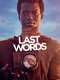 Last Words