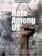 Hate Among Us