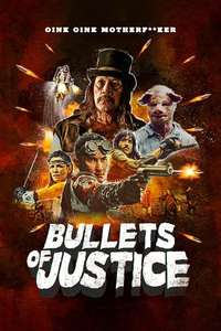Bullets of Justice - Poster