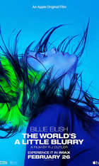 Billie Eilish: The World's a Little Blurry