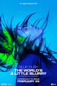 Billie Eilish: The World's a Little Blurry - Poster