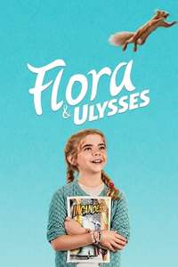 Flora & Ulysses - Posters