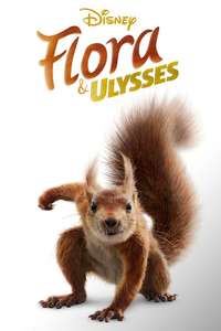 Flora & Ulysses - Posters