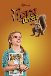 Flora & Ulysses - Posters