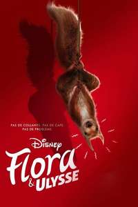 Flora & Ulysses - Posters
