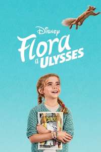 Flora & Ulysses - Posters