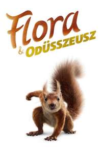 Flora & Ulysses - Posters