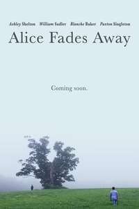 Alice Fades Away - Poster