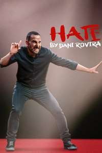 Hate by Dani Rovira - Poster