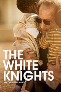 The White Knights - Poster