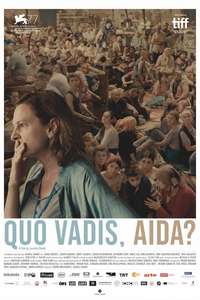 Quo Vadis  Aida? - Poster