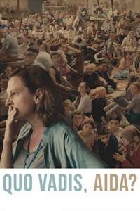 Quo Vadis  Aida? - Poster