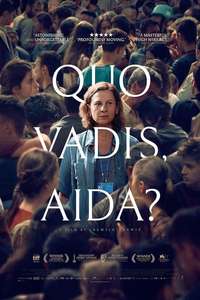 Quo Vadis  Aida? - Poster