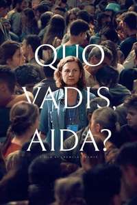 Quo Vadis  Aida? - Poster