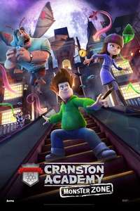Cranston Academy: Monster Zone - Poster