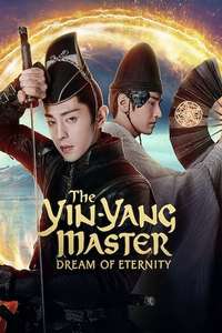 The Yin-Yang Master: Dream of Eternity - Poster