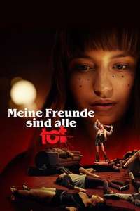 All My Friends Are Dead - Poster