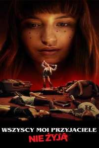 All My Friends Are Dead - Poster